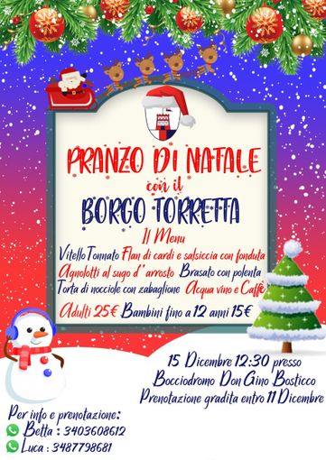 Il Borgo Torretta invita tutti i suoi sostenitori al pranzo di Natale, domenica 15 dicembre Il Borgo Torretta invita tutti i suoi sostenitori al pranzo di Natale, domenica 15 dicembre