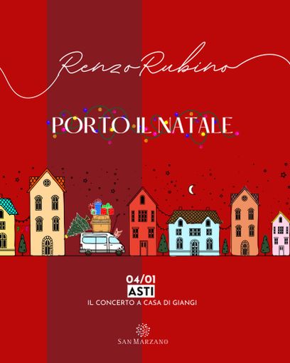 "Porto il Natale": il tour natalizio del cantautore Renzo Rubino fa tappa nell'Astigiano "Porto il Natale": il tour natalizio del cantautore Renzo Rubino fa tappa nell'Astigiano