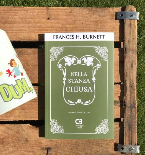 Cosa leggere sotto l'ombrellone: &quot;Nella stanza chiusa&quot; di Frances Hodgson Burnett