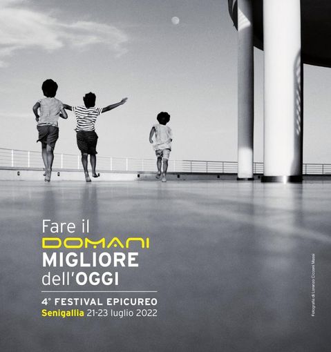 “Fare il domani migliore dell’Oggi”, da Senigallia un messaggio di ottimismo grazie alla Filosofia di Epicuro “Fare il domani migliore dell’Oggi”, da Senigallia un messaggio di ottimismo grazie alla Filosofia di Epicuro