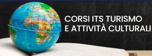 Prossimi alla partenza dei corsi ITS turismo e attività culturali Prossimi alla partenza dei corsi ITS turismo e attività culturali