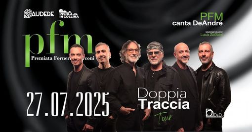La PFM porta la "Doppia traccia" a Ricaldone: domani sera un viaggio tra i successi e De André La PFM porta la "Doppia traccia" a Ricaldone: domani sera un viaggio tra i successi e De André
