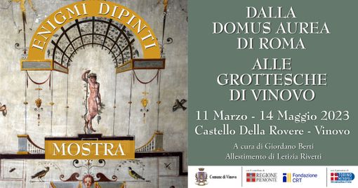 Il magico mondo delle grottesche al Castello di Vinovo Il magico mondo delle grottesche al Castello di Vinovo