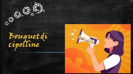 Felici &amp; Veloci, la nuova Ricetta AutograFATA di Fata Zucchina. Oggi prepariamo il bouquet di cipolline