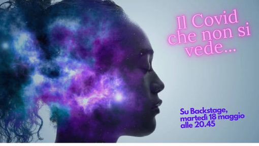 Il Covid che non si vede... Gli effetti sulla mente di bambini, adolescenti,adulti e anziani Il Covid che non si vede... Gli effetti sulla mente di bambini, adolescenti,adulti e anziani