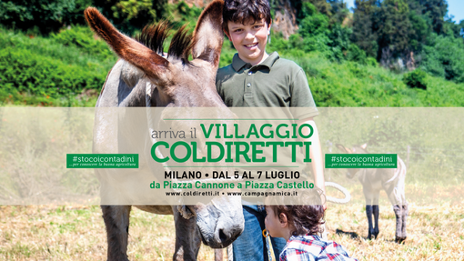 Dall'Astigiano in trasferta a Milano: arriva il grande Villaggio Coldiretti Dall'Astigiano in trasferta a Milano: arriva il grande Villaggio Coldiretti
