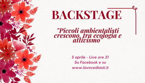 Questa sera live per "Backstage" il mondo dell'ecologia e del green, visto con gli occhi dei giovani Questa sera live per "Backstage" il mondo dell'ecologia e del green, visto con gli occhi dei giovani