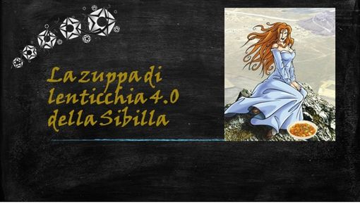 &quot;Felici e Veloci&quot;, la nuova Ricetta AutograFATA di Fata Zucchina: zuppa di lenticchie della Sibilla