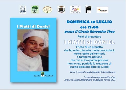 "I piatti di Daniel": un libro per ricordare il sorriso del giovane morto a 16 anni nel 2017 "I piatti di Daniel": un libro per ricordare il sorriso del giovane morto a 16 anni nel 2017