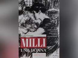 Carlo Cerrato presenterà a Canelli il suo ultimo libro "Milli, una donna" Carlo Cerrato presenterà a Canelli il suo ultimo libro "Milli, una donna"