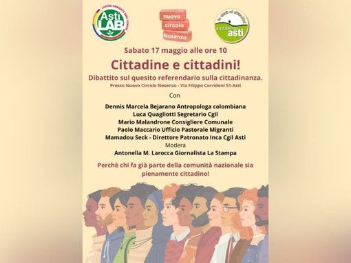 Asti verso il referendum: un dibattito per una cittadinanza più inclusiva Asti verso il referendum: un dibattito per una cittadinanza più inclusiva