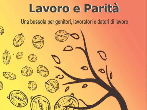 Il vademecum "Lavoro e Parità" ora disponibile anche sul sito della Provincia Il vademecum "Lavoro e Parità" ora disponibile anche sul sito della Provincia