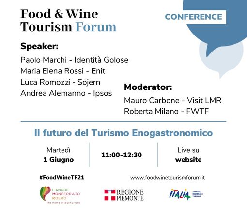 Domani la presentazione della quarta edizione del Food&Wine Tourism Forum, Online edition Domani la presentazione della quarta edizione del Food&Wine Tourism Forum, Online edition
