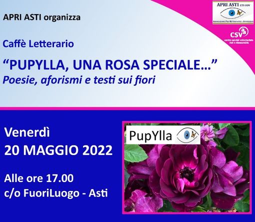 Adotta una rosa e aiuta l'Apri di Asti. Un caffè letterario dedicato alla Pupylla Adotta una rosa e aiuta l'Apri di Asti. Un caffè letterario dedicato alla Pupylla