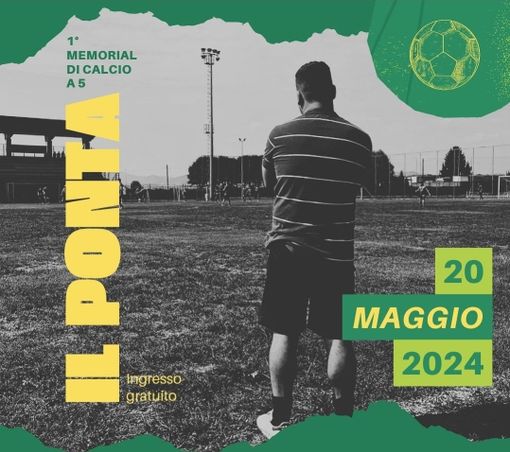 Lunedì ad Asti il primo memorial "Il Ponta" di calcio a 5 Lunedì ad Asti il primo memorial "Il Ponta" di calcio a 5