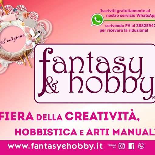 Fantasy &amp; Hobby 2024: la Fiera della Creatività, Hobbistica e Arti Manuali