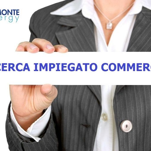 Immagine ricerca impiegato commerciale Piemonte Energy