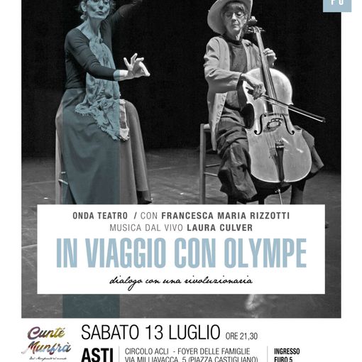 Olympe de Gouges rivive ad Asti in uno spettacolo teatrale con musica dal vivo