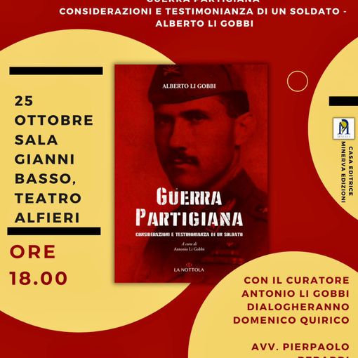 Presentazione del libro &quot;Guerra partigiana – considerazioni e testimonianze di un soldato&quot; di Antonio Li Gobbi