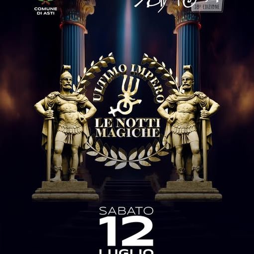 Ad AstiMusica 2025 anche la nottata dance con &quot;Ultimo Impero: le notti magiche&quot;