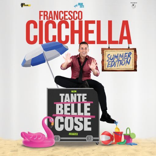 Francesco Cicchella porta a Castagnole delle Lanze la sua Summer Edition di “Tante belle cose”
