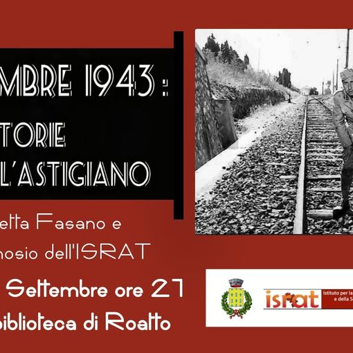 80° anniversario dell'armistizio: voci e storie dall'Astigiano in un incontro con l'ISRAT