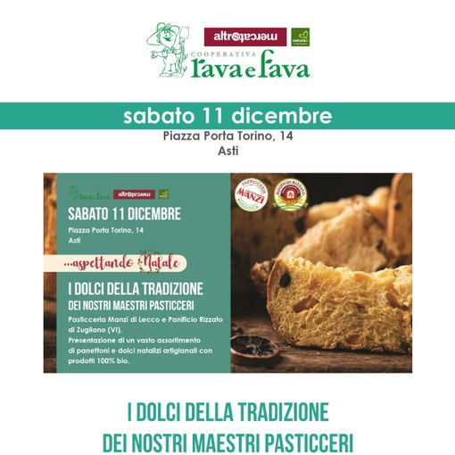 Per 'Aspettando il Natale' da NaturaSì di Asti, i dolci della tradizione dei maestri pasticceri