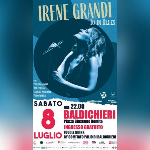 Irene Grandi, con il tour &quot;Io in blues&quot;, a Baldichieri con il Comitato Palio
