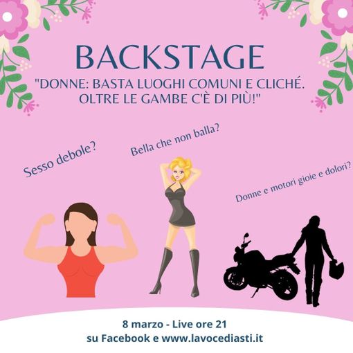 Martedì sera puntata speciale di &quot;Backstage&quot;, dedicata alle donne, per superare i luoghi comuni ancora diffusi