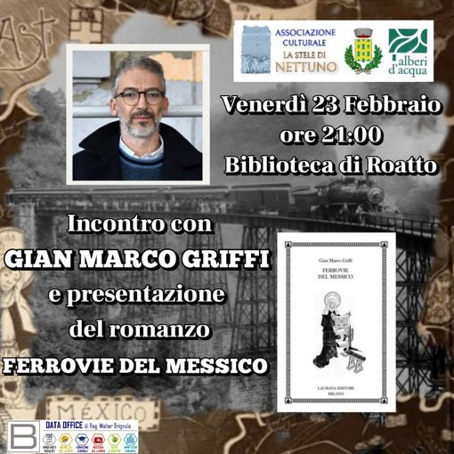 Il pluripremiato &quot;Ferrovie del Messico&quot; di Gian Marco Griffi si presenta a Roatto
