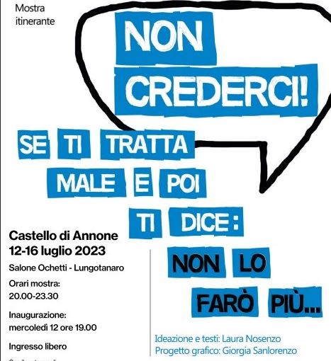 &quot;Non crederci&quot;: la mostra contro la violenza di genere farà tappa a Castello di Annone