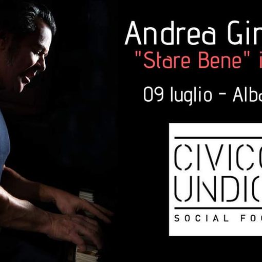 Ad Alba una serata speciale all'insegna della musica: prosegue &quot;Stare bene&quot; in tour, con il cantautore Andrea Giraudo