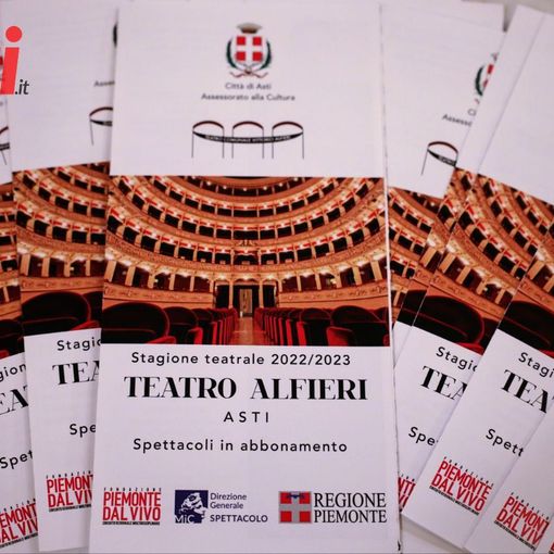 Al via la vendita abbonamenti per la Stagione 2022-2023 del Teatro Alfieri di Asti