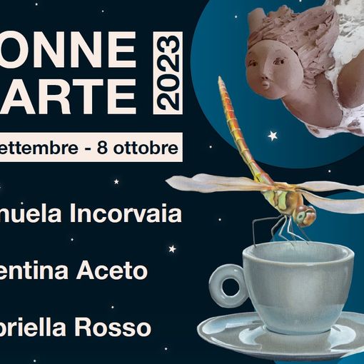 Donne nell’Arte a Canelli: inaugura domenica la rassegna artistica al Salone delle Stelle