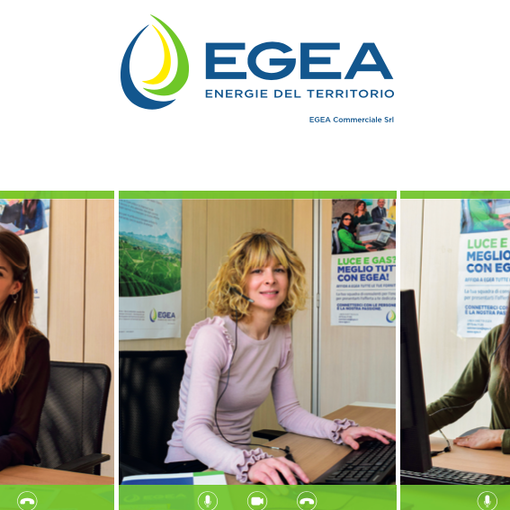 EGEA lancia l’innovativo servizio “Sportelloacasa” con una videochiamata sei immediatamente faccia a faccia con l’operatrice