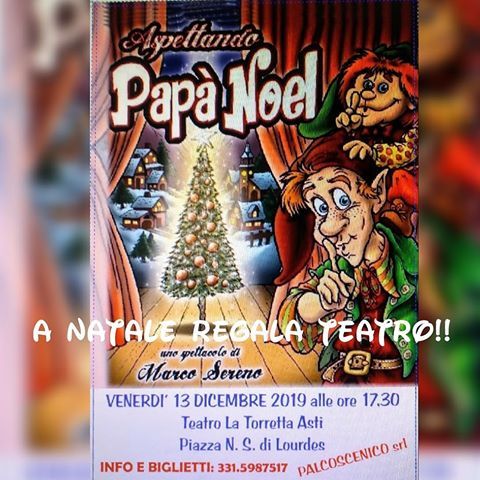 Ritroviamo la magia del Natale con lo spettacolo per famiglie “Aspettando Papà Noel”