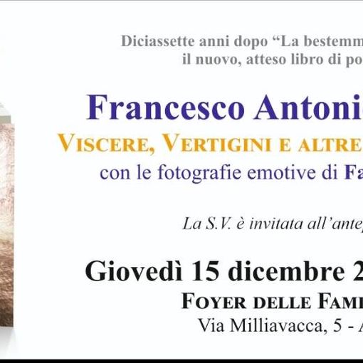 Diciassette anni dopo 'La bestemmia del silenzio' tornano le poesie di Francesco Antonio Lepore