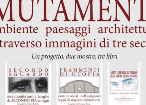 Venerdì l'inaugurazione della mostra fotografica &quot;Mutamenti&quot;, progetto della Fondazione Giovanni Goria