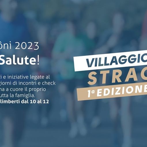 In occasione della Stracôni inaugura il Villagio Salute, tre giorni di eventi divulgativi, dimostrazioni, tavole rotonde e laboratori condotti dai medici, professionisti e associazioni del territorio