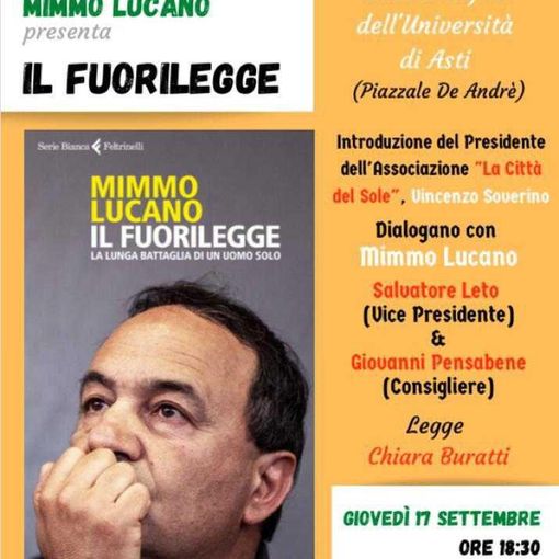 Giovedì 17 settembre Mimmo Lucano presenta &quot;Il fuorilegge&quot;