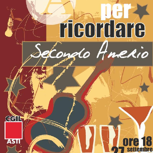Ad Asti una serie di appuntamenti per ricordare personaggi storici della CGIL Astigiana