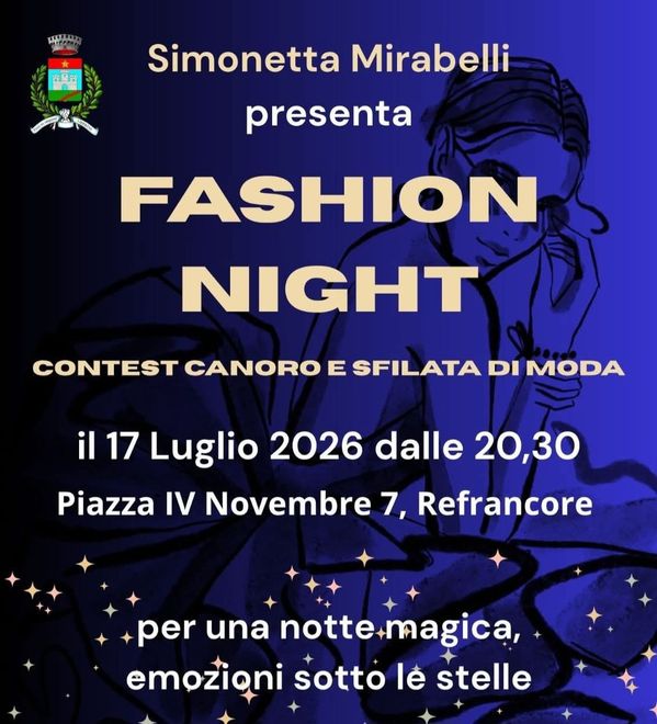 Alta moda e canzoni d'autore, a Refrancore debutta la prima Fashion night Alta moda e canzoni d'autore, a Refrancore debutta la prima Fashion night