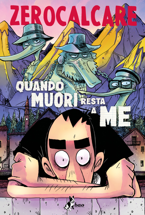 'Quando muori resta a me', l’ultimo libro di Zerocalcare 'Quando muori resta a me', l’ultimo libro di Zerocalcare