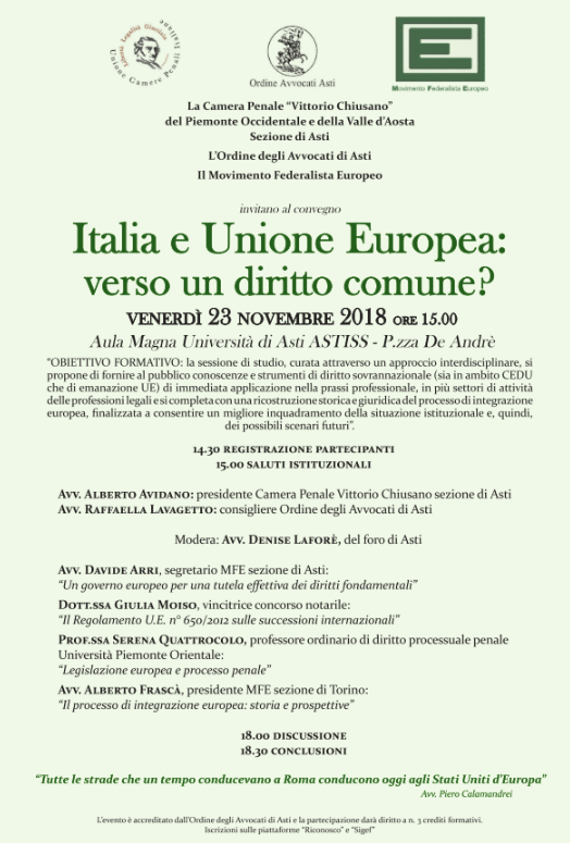 Asti: convegno in Aula Magna di Astiss sul tema “Italia e Unione Europea: verso un diritto comune?” Asti: convegno in Aula Magna di Astiss sul tema “Italia e Unione Europea: verso un diritto comune?”