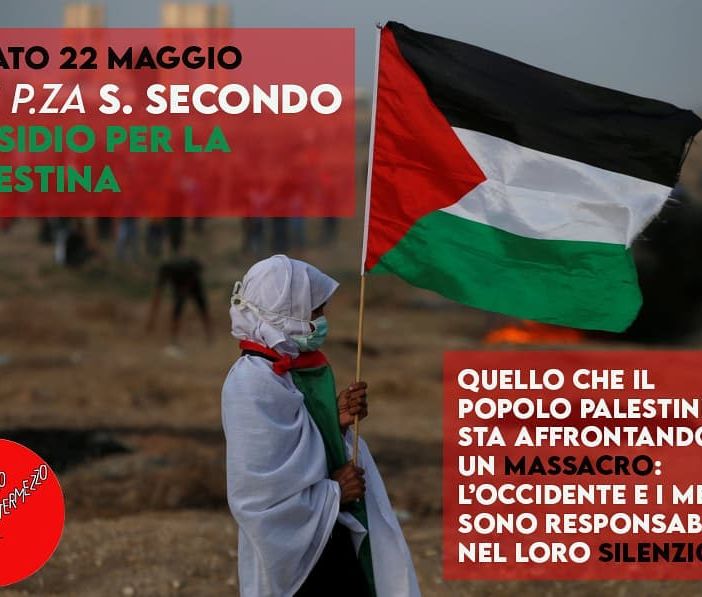 Oggi alle 17 presidio per la Palestina del Collettivo Terzo Intermezzo
