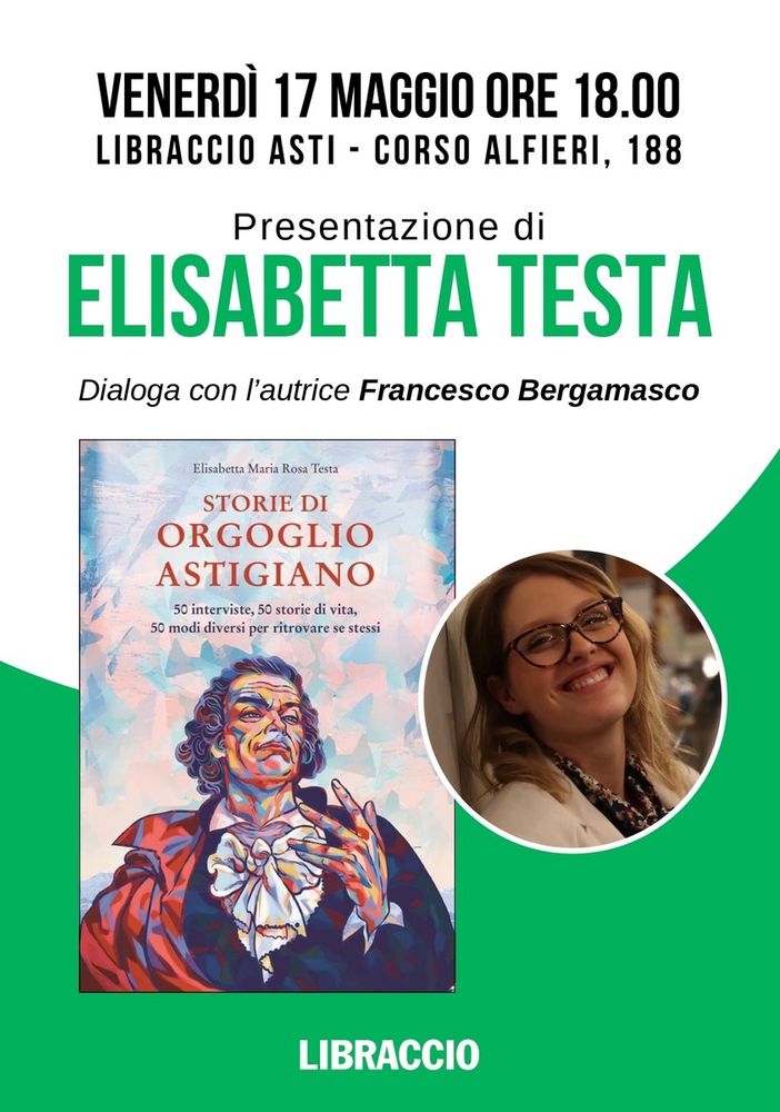 Oggi da Libraccio ad Asti arrivano le “Storie di Orgoglio Astigiano”