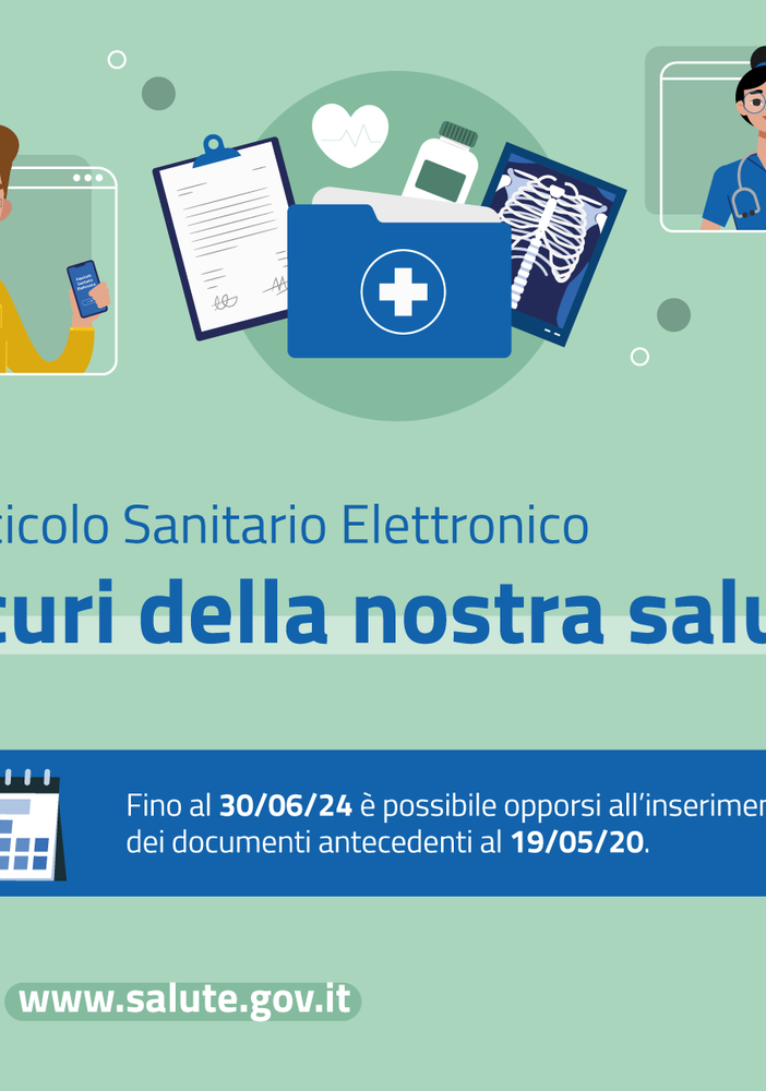Fascicolo sanitario elettronico: entro il 30 giugno si può esercitare l'opposizione all'inserimento dei dati