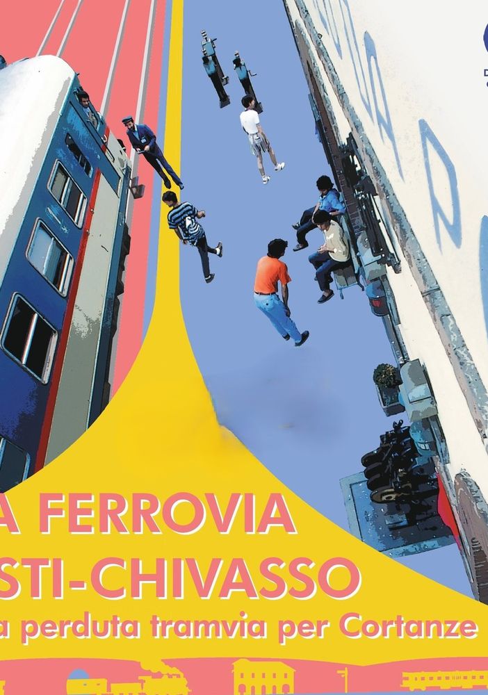Apertura straordinaria della mostra documentaria sulla Ferrovia Asti-Chivasso e la tramvia Asti-Cortanze