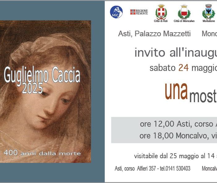 Asti e Moncalvo celebrano Guglielmo Caccia: si inaugura “Una mostra” a 400 anni dalla scomparsa