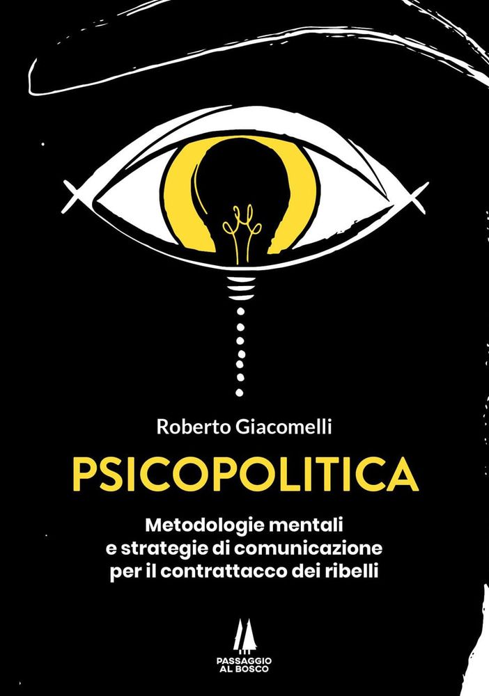 “Psicopolitica”: un nuovo sguardo sulla Psicologia Sociale
